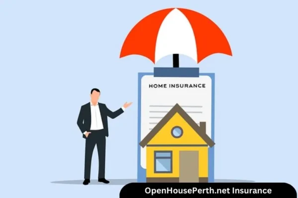 OpenHousePerth.net Insurance