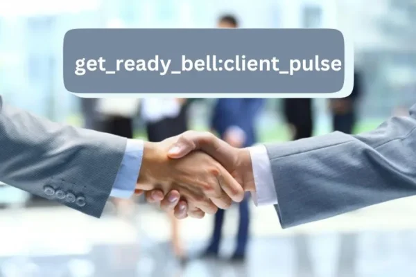 get_ready_bell:client_pulse Dynamics