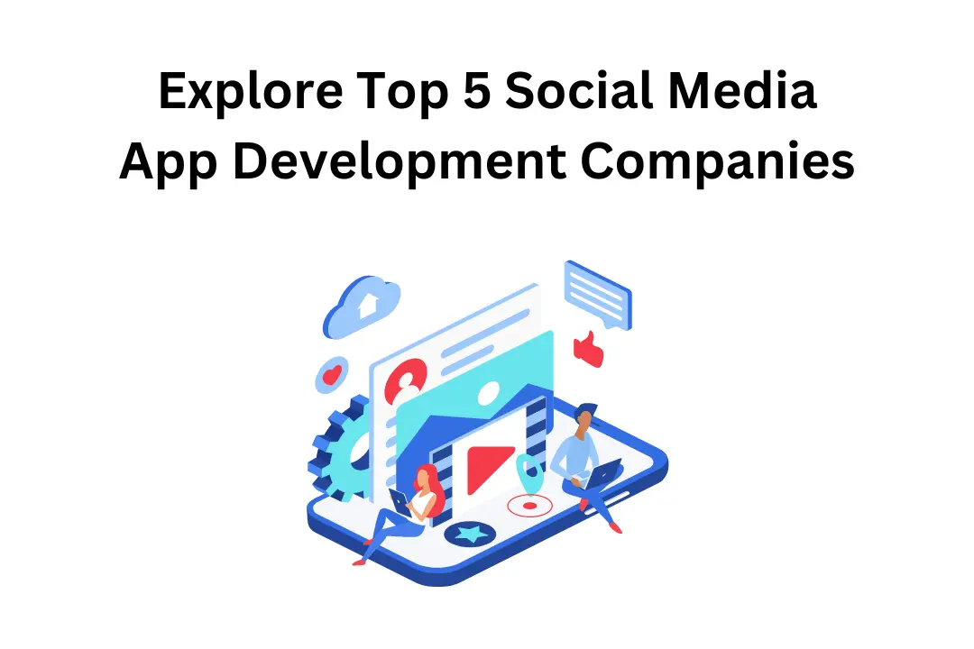 Social Media App Development